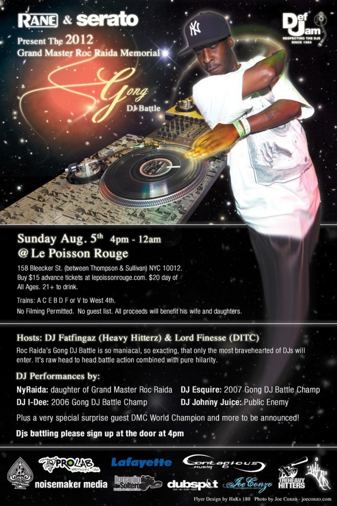 Sun. August 5th, 2012 Grand Master Roc Raida Memorial Gong DJ Battle @Le Poisson Rouge NewYork NY…