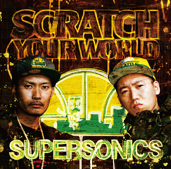 SUPER SONICS / SCRATCH YOUR WORLD MV