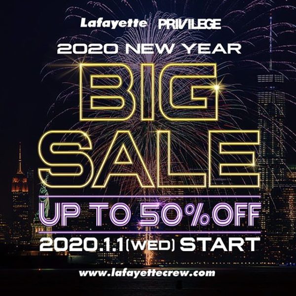 . – 2020 NEW YEAR BIG SALE – . 2020/1/1(元旦)よりNEW YEAR BIG SALEを開催。 . 年始のNEW YEAR BIG SALEは、 SALE対象品を多数ご用意して最大50% OFFとなる年間通して最も大きなSALE！ . 年始ならではのお買い得アイテムを多数用意しておりますので、是非初売りはお近くの店舗へお越しください！ . さらに、新年からリリース開始の大注目コラボ“Lafayette x CLUB SAKENOMITAI – CAPSULE COLLECTION”もお見逃しなく！ ※オンラインストアは12:00より順次セール価格へ変更となります。 店舗/オンラインで販売が集中するため売り違いが発生する場合がございますので予めご了承ください。 . 2020年も Lafayetteをどうぞよろしくお願い致します。 皆様のご来店をスタッフ一同、心よりお待ちしております。 .